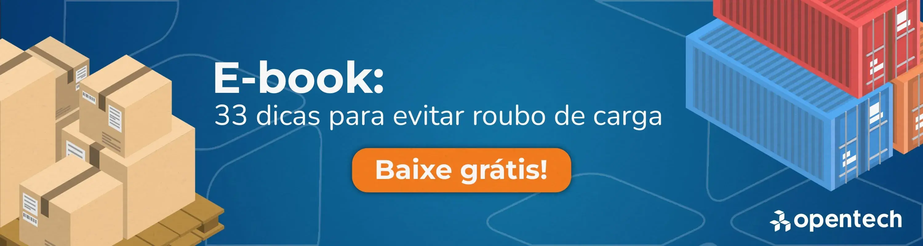 33 dicas para evitar roubos de cargas